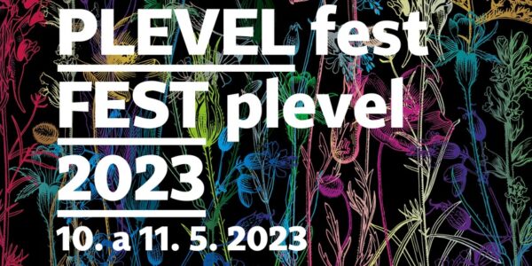 Plevel fest proběhne 10. a 11. května 2023